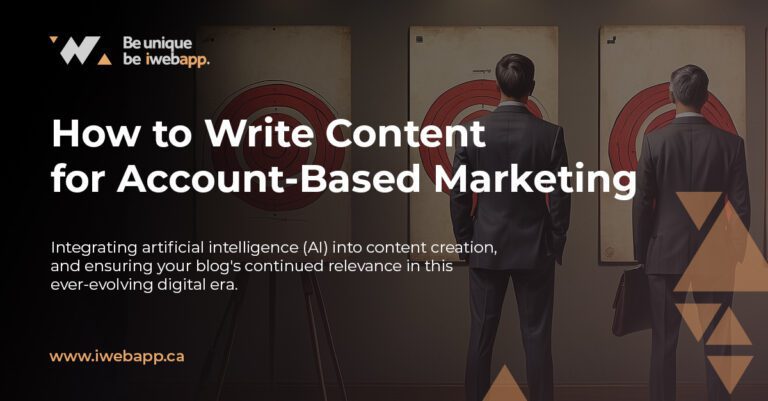 How to Write Content Directed to Account-Based Marketing