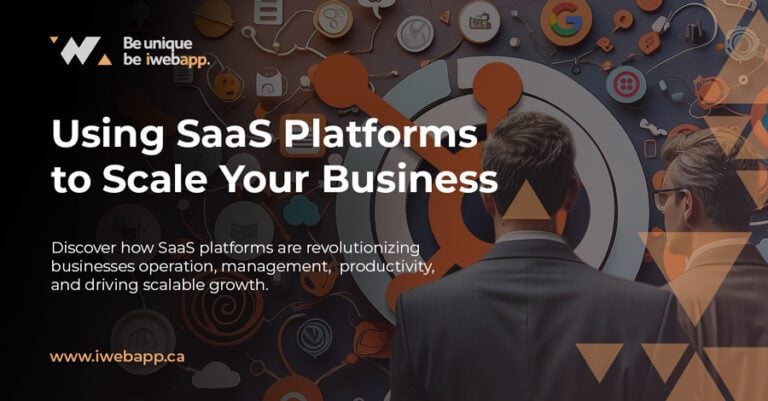 Using SaaS Platforms to Scale Your Business